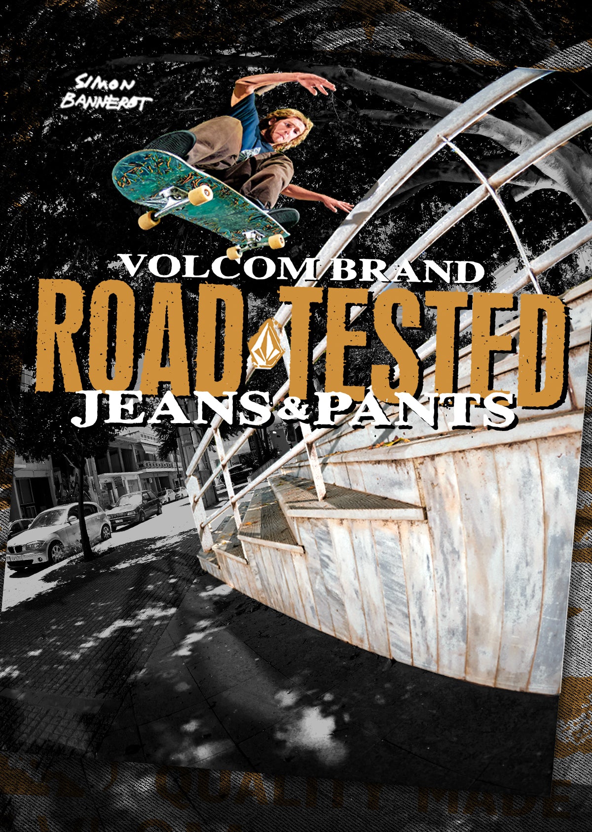 Volcom Brand Road Tested Jeans & Pants graphic featuring a skateboarder in action on a snowy street, with large orange and white text over a black-and-white street scene and a close-up of denim fabric.