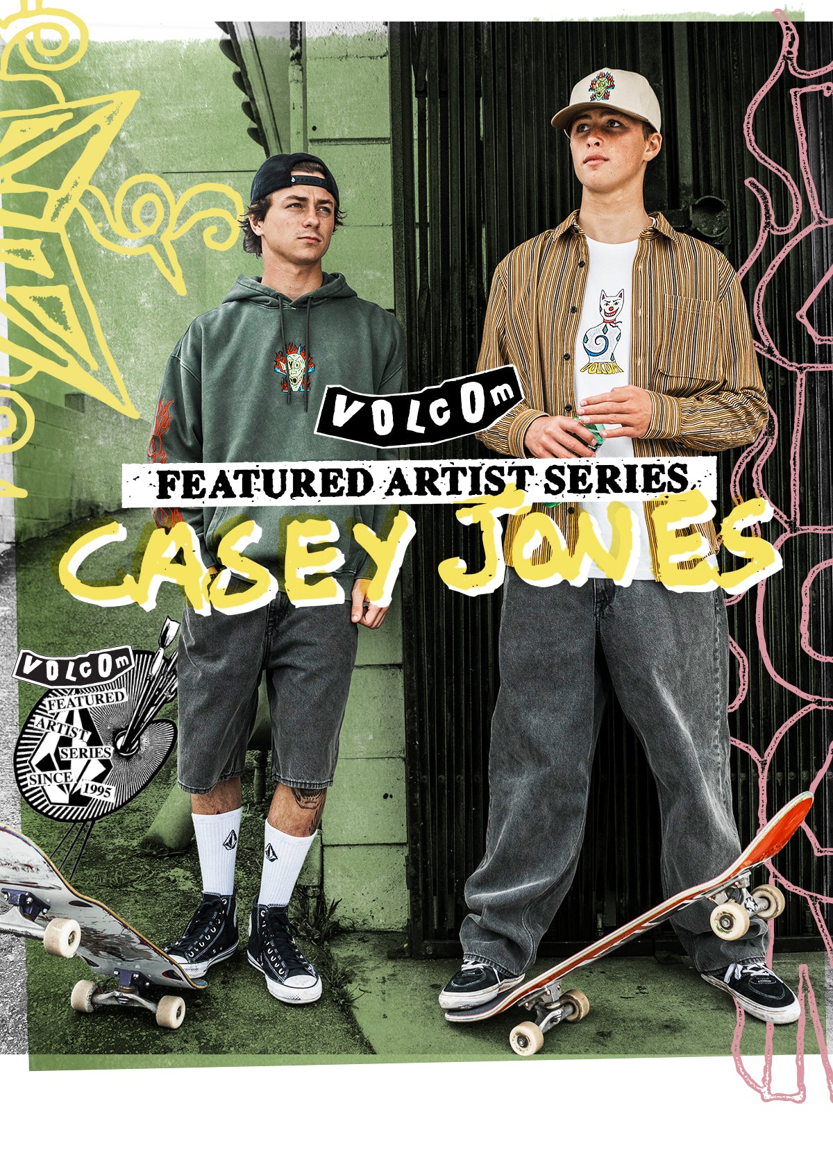 A promotional poster-style image for Volcom's Featured Artist Series featuring Casey Jones. Two young men are shown standing outdoors in front of a green wall and black gate, each with a skateboard.