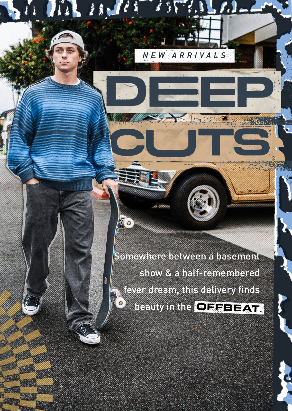 A promotional graphic for the band Offbeat, featuring a young man walking with a skateboard in front of a vintage car, with text reading 'DEEP CUTS' and 'NEW ARRIVALS'.