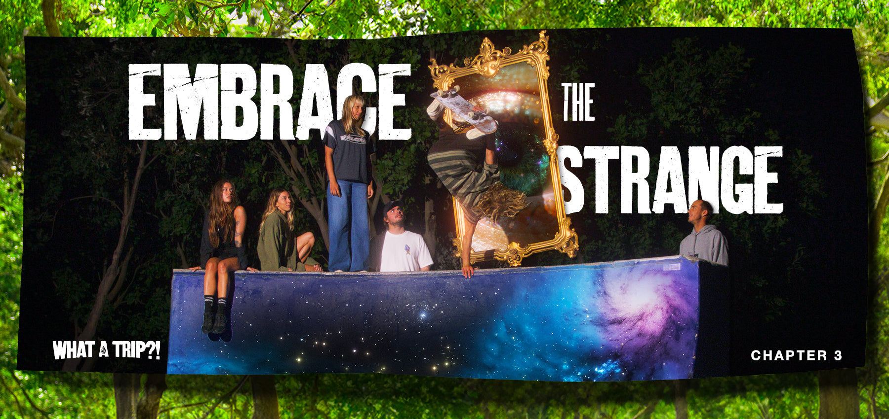 Group of young people sitting on a ledge at night beside a glowing ornate mirror portal showing a skateboarder mid-trick; bold text reads ‘Embrace the Strange’ 