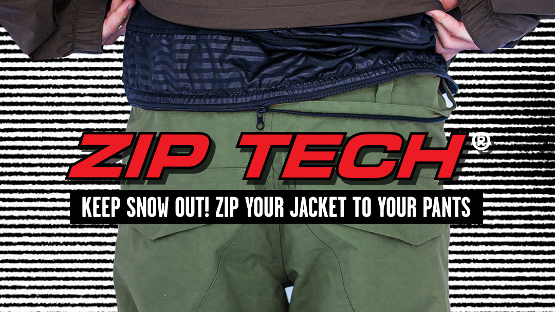 A person shown from the waist down wearing olive green pants and a dark jacket, with the jacket being unzipped to demonstrate a pocket feature. Large red and black text reads 'ZIP TECH' with the tagline 'KEEP SNOW OUT! ZIP YOUR JACKET TO YOUR PANTS' over a black-and-white striped background.